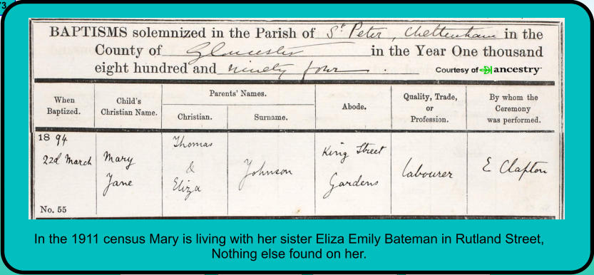 In the 1911 census Mary is living with her sister Eliza Emily Bateman in Rutland Street, Nothing else found on her.