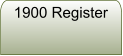 1900 Register